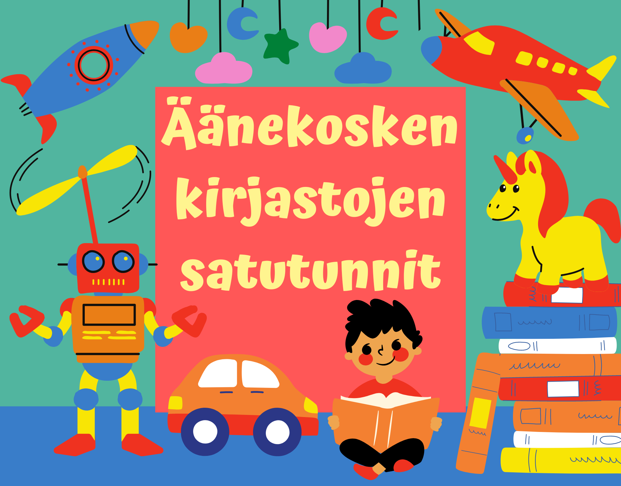värikäs grafiikka, jossa on leluja ja kirjaa lukeva lapsi. kuvassa lukee 'Äänekosken kirjastojen satutunnit'