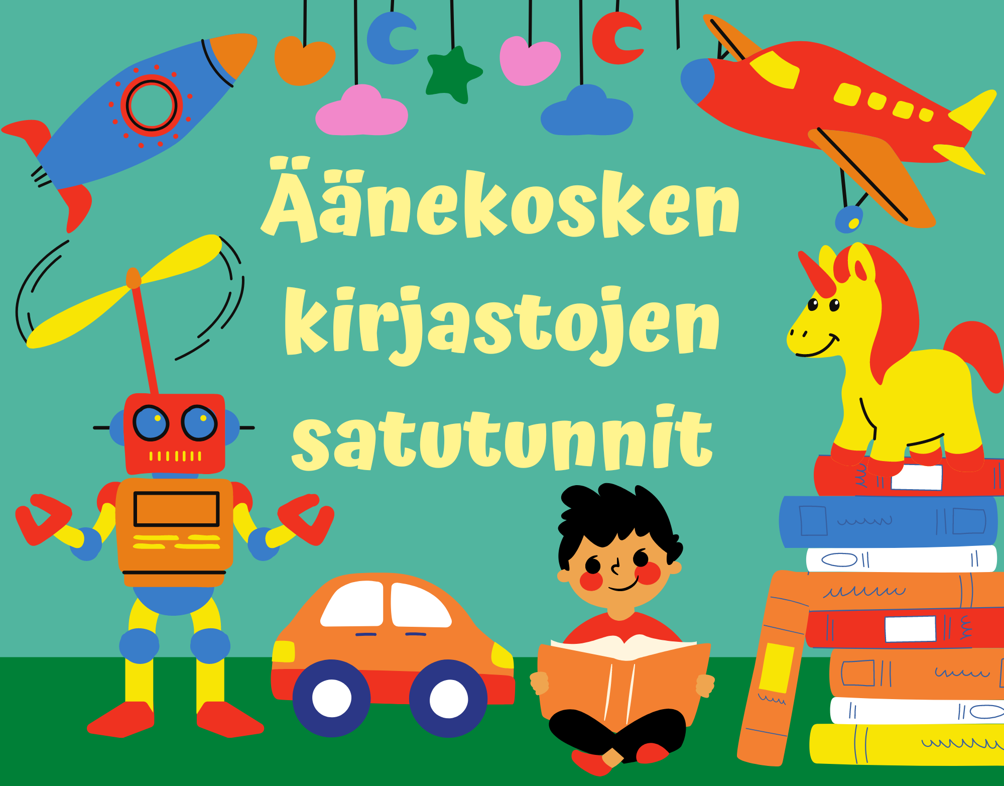 värikäs grafiikka, jossa on leluja ja kirjaa lukeva lapsi. kuvassa lukee 'Äänekosken kirjastojen satutunnit'