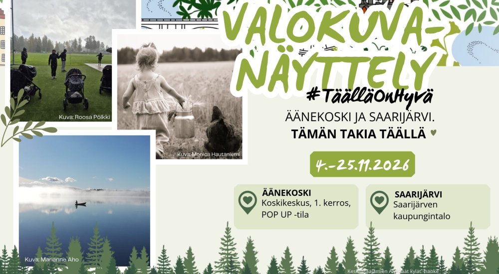 #TäälläOnHyvä -valokuvanäyttely