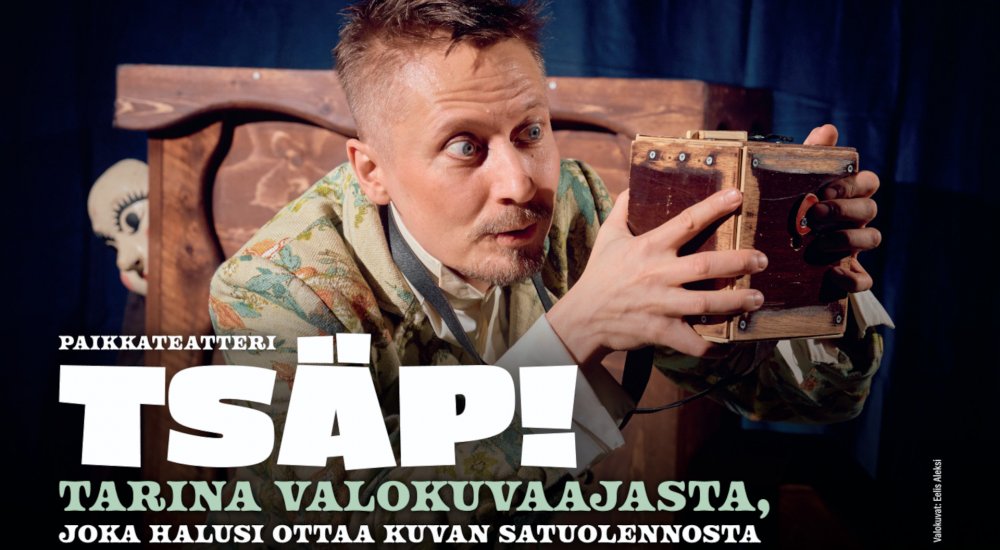 Tsäp! - tarina valokuvaajasta, joka halusi ottaa kuvan satuolennosta