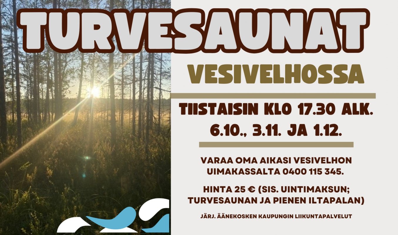 Turvesaunaillat VesiVelhossa