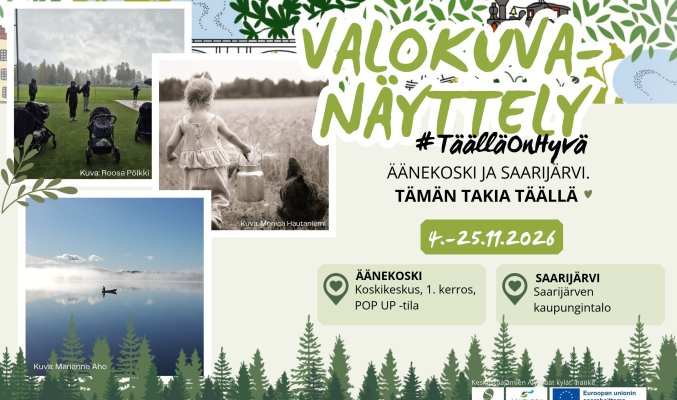 #TäälläOnHyvä -valokuvanäyttely
