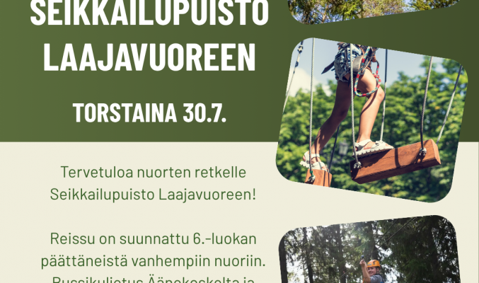 Nuorten reissu Seikkailupuisto Laajavuoreen