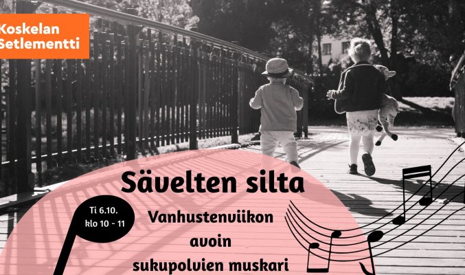 Sävelten silta - avoin sukupolvien muskari