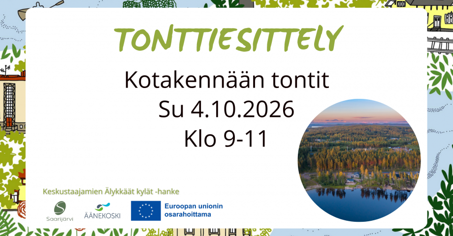 Tonttiesittely Kotakennäällä – tule tutustumaan tontteihin! 