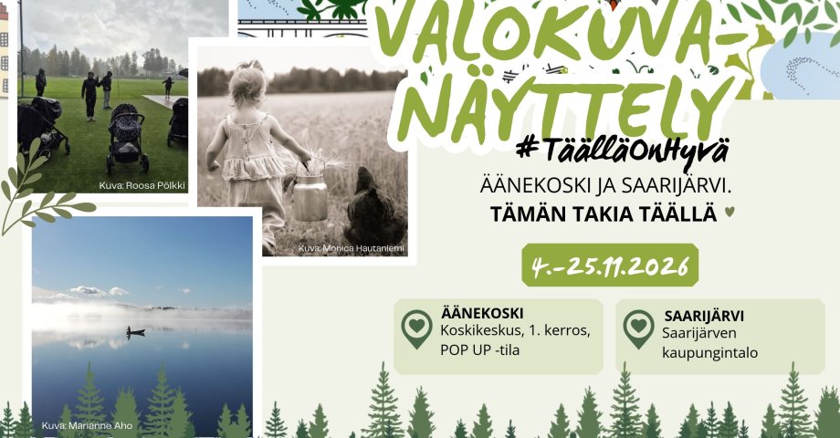 #TäälläOnHyvä -valokuvanäyttely
