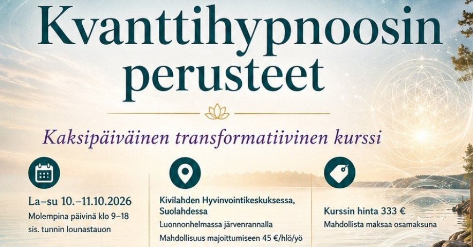 Kvanttihypnoosin perusteet -kurssi 10.–11.10.
