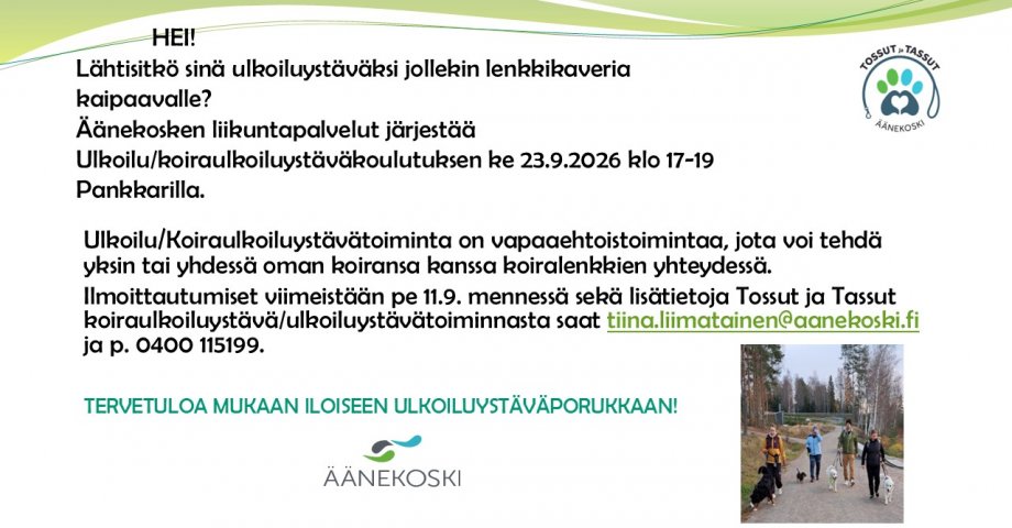 Ulkoilu/koiraulkoiluystäväkoulutus