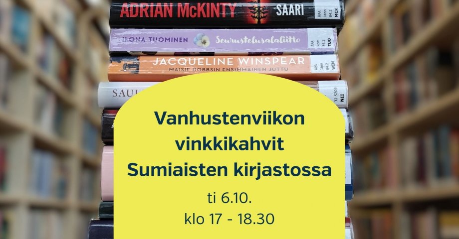 Vanhustenviikon vinkkikahvit Sumiaisten kirjastossa