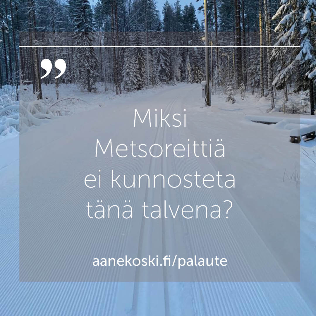 Teksti: Miksi Metsoreittiä ei kunnosteta?